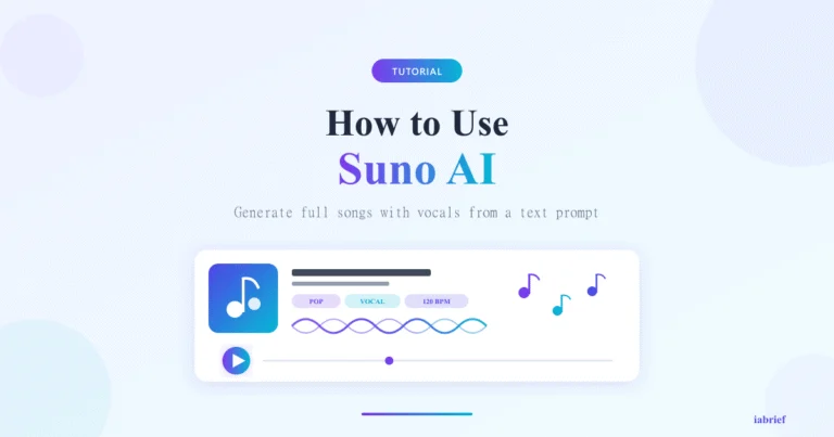 How to Use Suno AI: The Tool That Generates Full Songs With AI