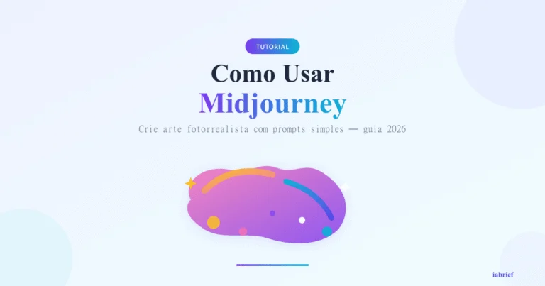 Midjourney Como Usar: Guia Passo a Passo Para Criar Imagens com IA