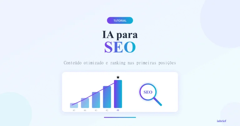 IA para SEO: Como Otimizar Sites com Inteligência Artificial em 2026