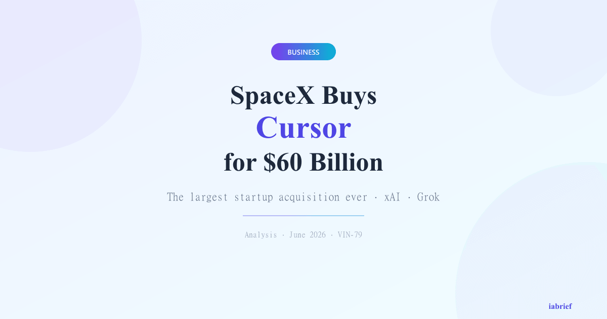 Featured image on SpaceX acquiring Cursor for $60 billion in 2026, the largest startup acquisition in history, tied to the xAI/Grok ecosystem